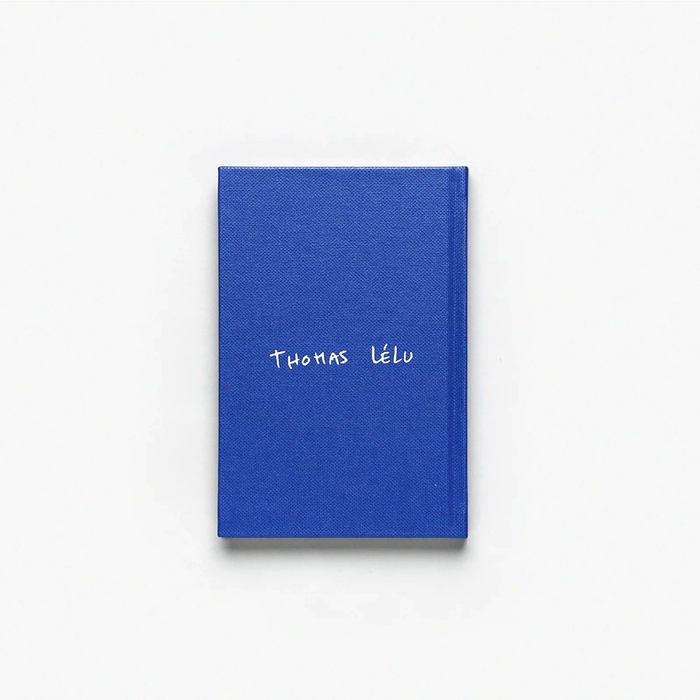 Thomas Lélu 'I HAVE NO IDEA WHAT I'M DOING OUT OF BED' Book