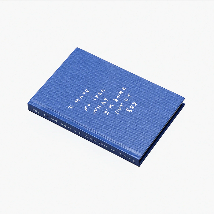 Thomas Lélu 'I HAVE NO IDEA WHAT I'M DOING OUT OF BED' Book