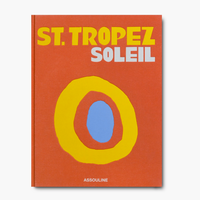 ST. TROPEZ SOLEIL Book from Assouline